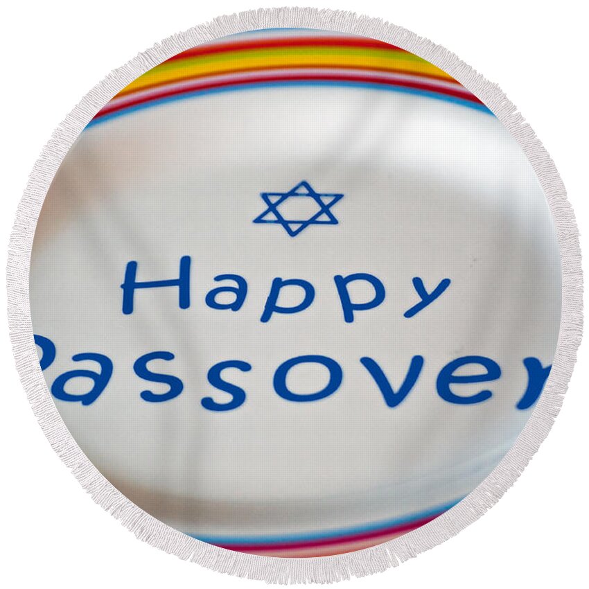 Passover Round Beach Towel featuring the photograph Happy Passover by Tikvah's Hope