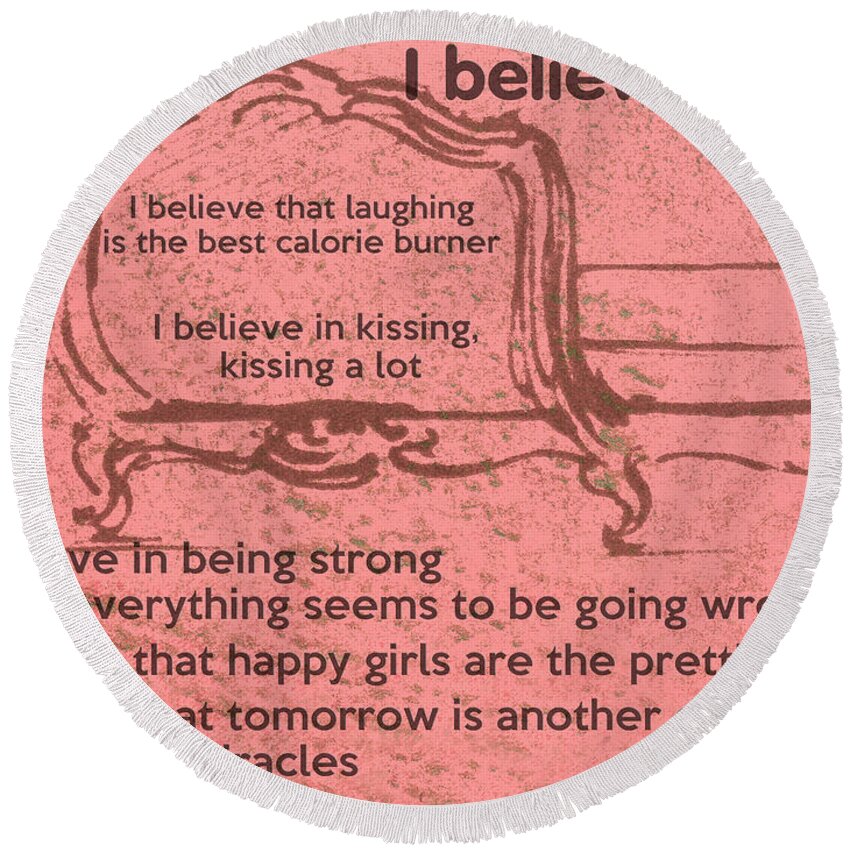I Believe In Pink Round Beach Towel featuring the digital art I Believe in Pink by Georgia Clare