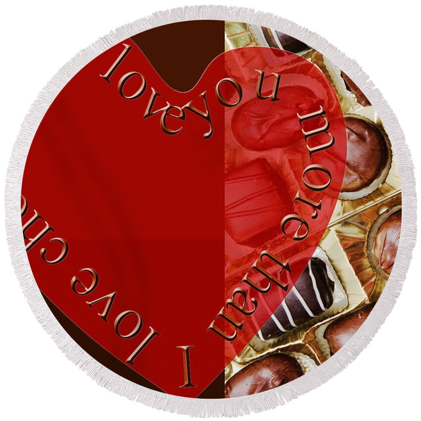 Andee Design Heart Round Beach Towel featuring the photograph I Love You More Than I Love Chocolate 4 by Andee Design