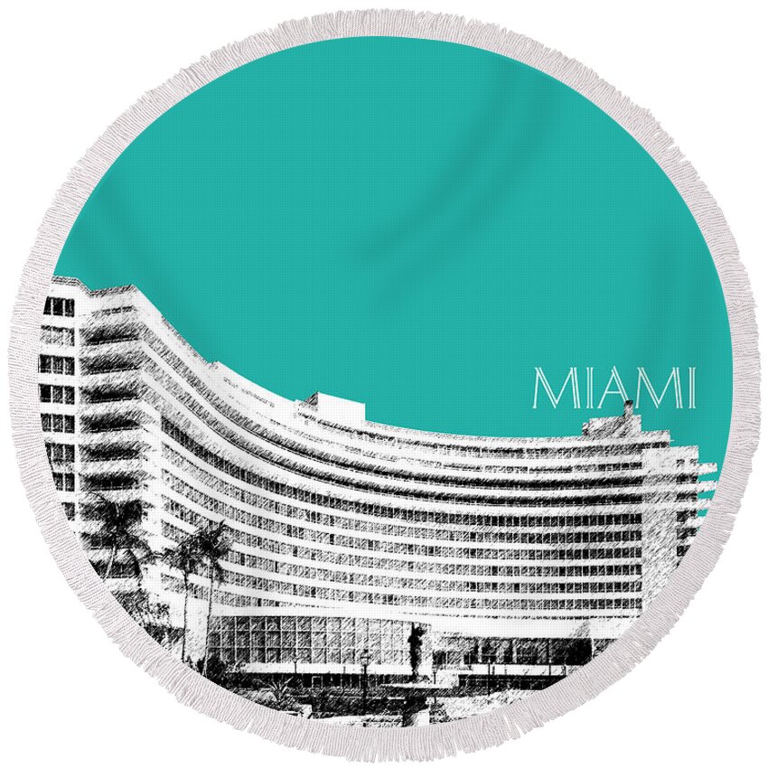Architecture Round Beach Towel featuring the digital art Miami Skyline Fontainebleau Hotel - Teal by DB Artist