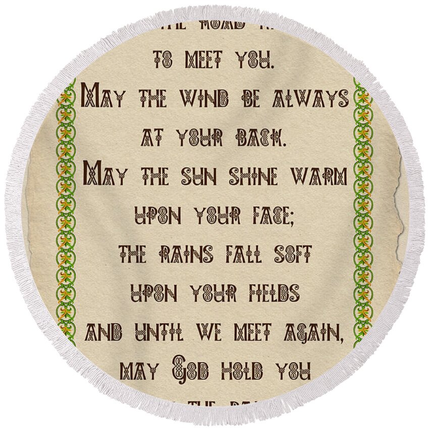 Blessing Round Beach Towel featuring the digital art Old Irish Blessing by Olga Hamilton