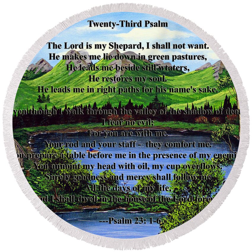 Twenty Third Psalm Round Beach Towel featuring the painting Twenty-Third Psalm and Twin Ponds by Barbara A Griffin