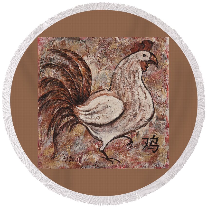 Year Of The Rooster Round Beach Towel featuring the painting Year Of The Rooster by Darice Machel McGuire