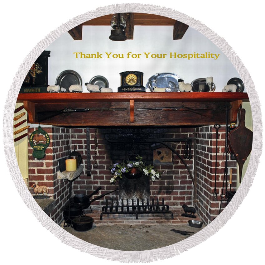 Thank You Round Beach Towel featuring the photograph Hospitality #1 by Sally Weigand