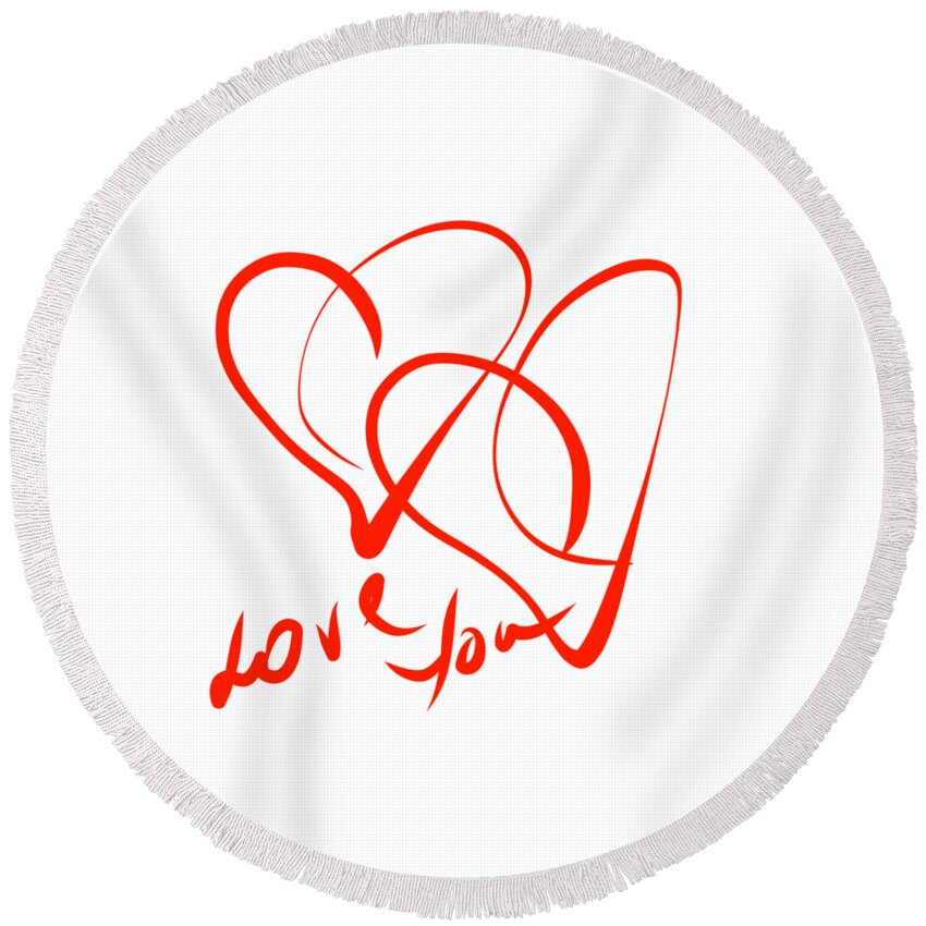 Love Round Beach Towel featuring the digital art Love You #1 by Cristina Stefan