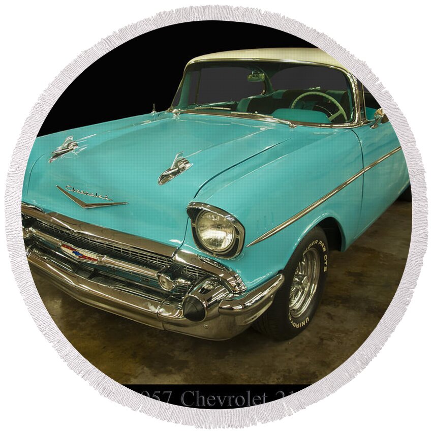 Chevrolet Round Beach Towel featuring the photograph 1957 Chevrolet 210 by Flees Photos