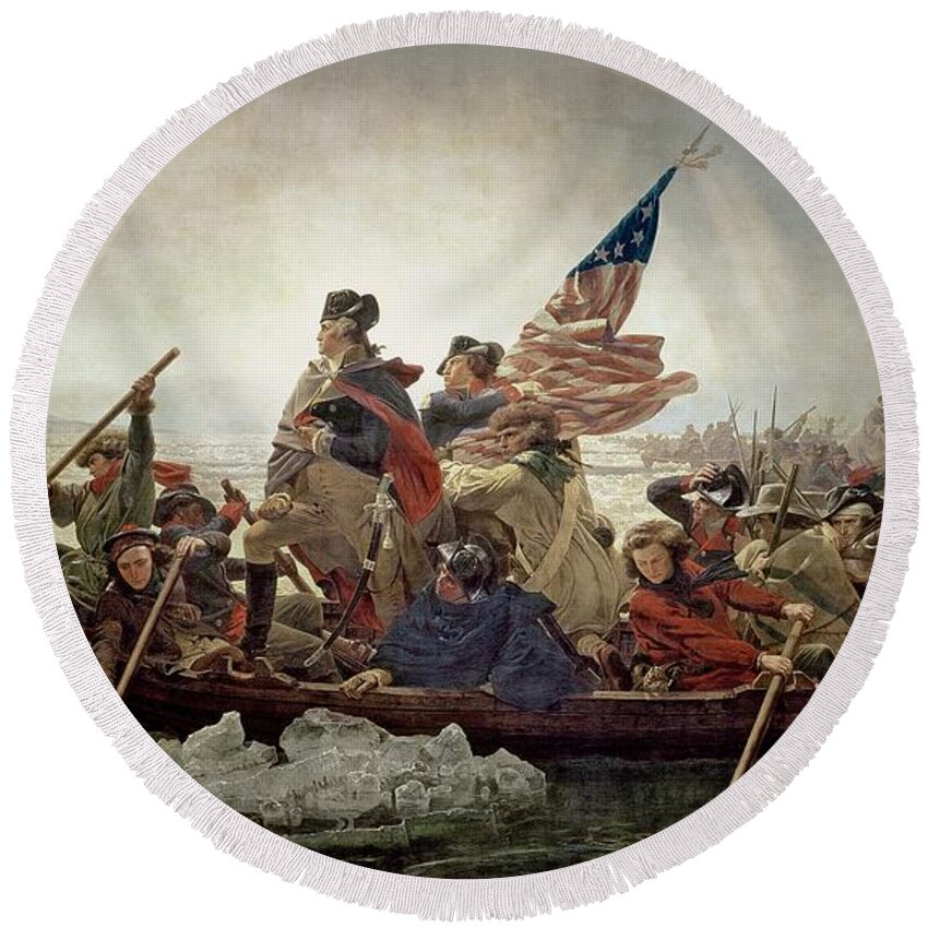 American War Of Independence Round Beach Towel featuring the painting Washington Crossing the Delaware River by Emanuel Gottlieb Leutze