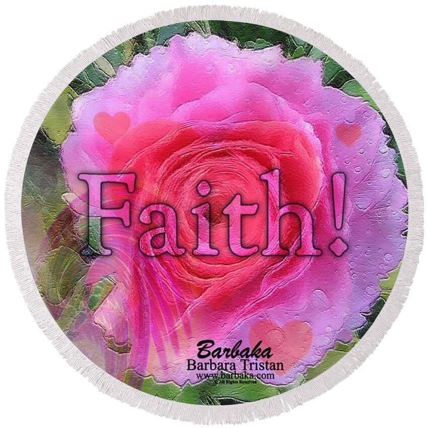 Angels Round Beach Towel featuring the photograph Angels Pink Rose of Faith by Barbara Tristan