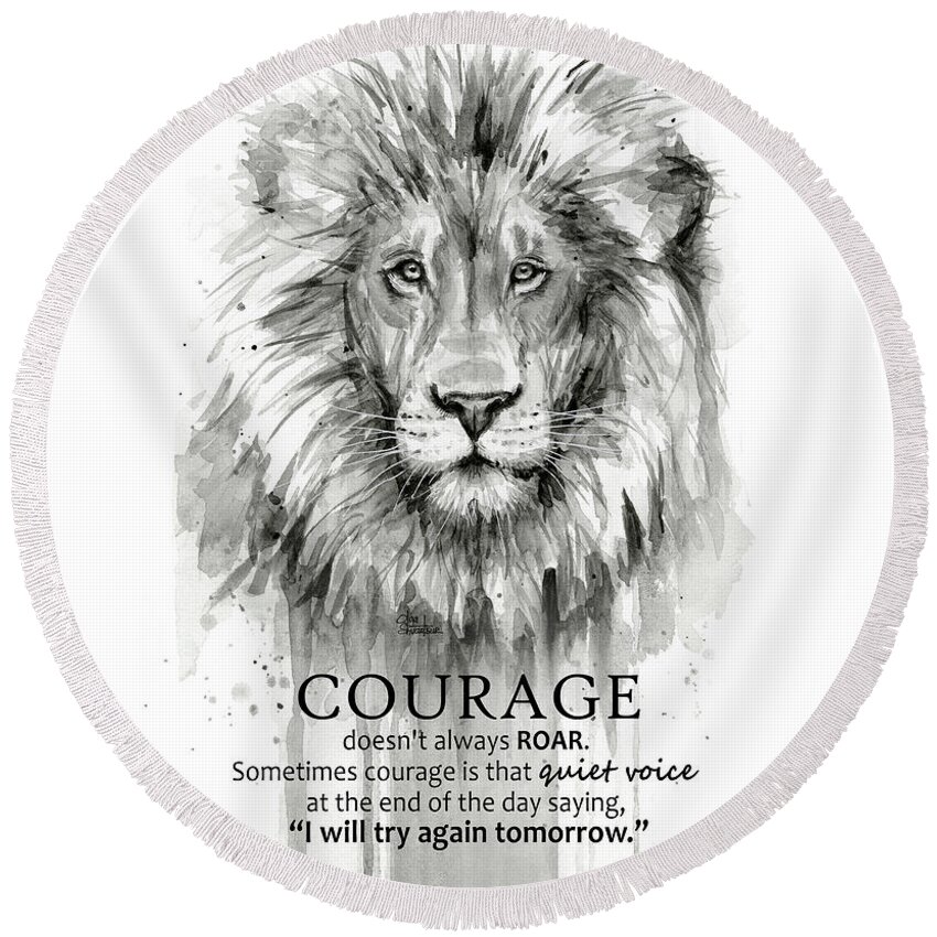 Lion Round Beach Towel featuring the painting Lion Courage Motivational Quote Watercolor Animal by Olga Shvartsur