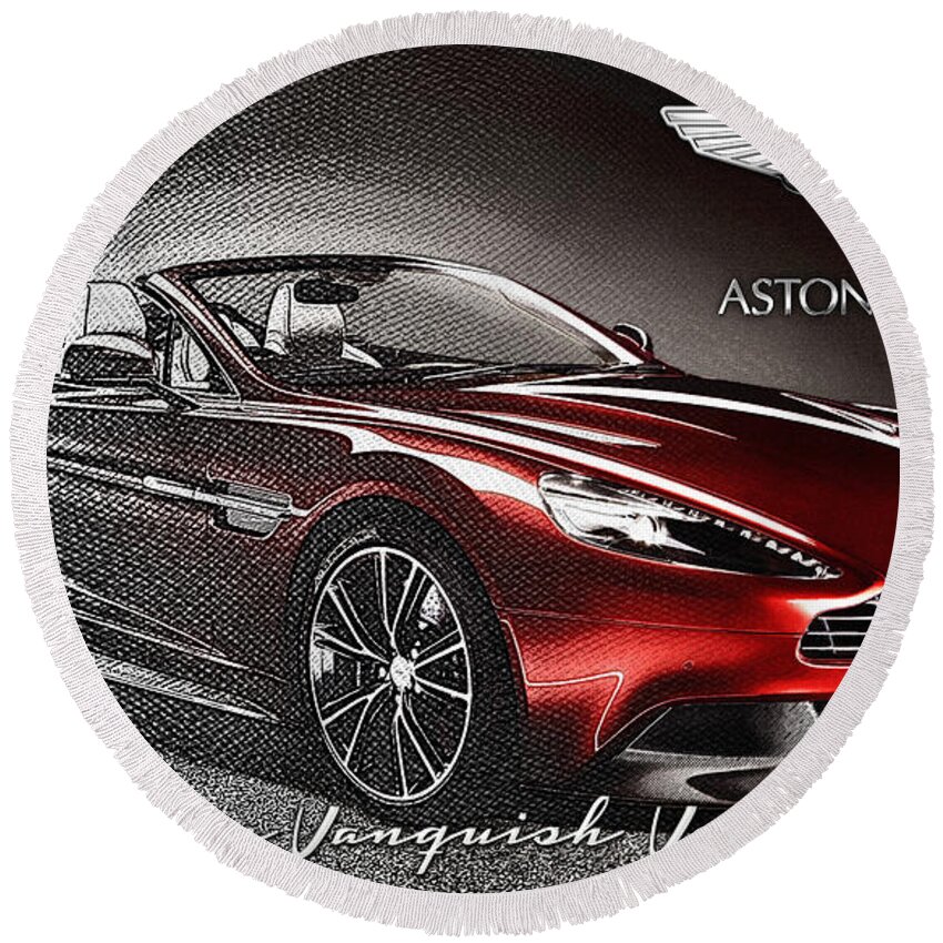 �wheels Of Fortune� Collection By Serge Averbukh Round Beach Towel featuring the photograph Aston Martin Vanquish Volante by Serge Averbukh