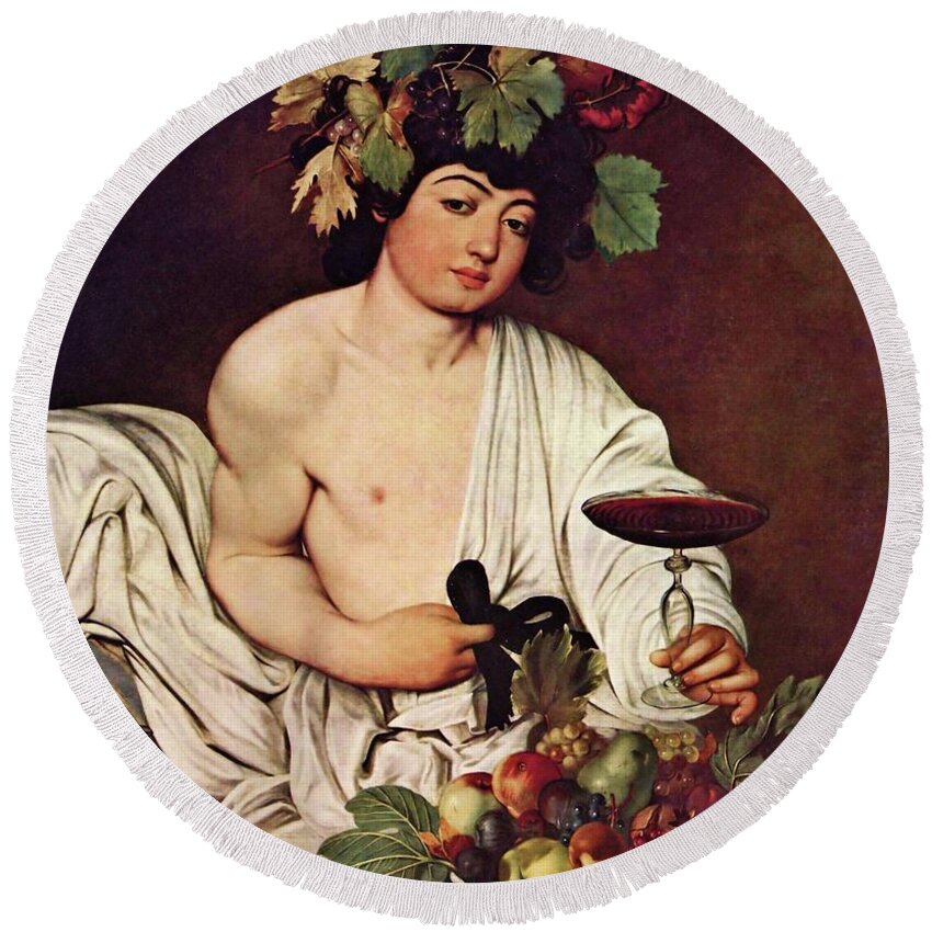 Bacchus Round Beach Towel featuring the painting Bacchus by Michelangelo Caravaggio