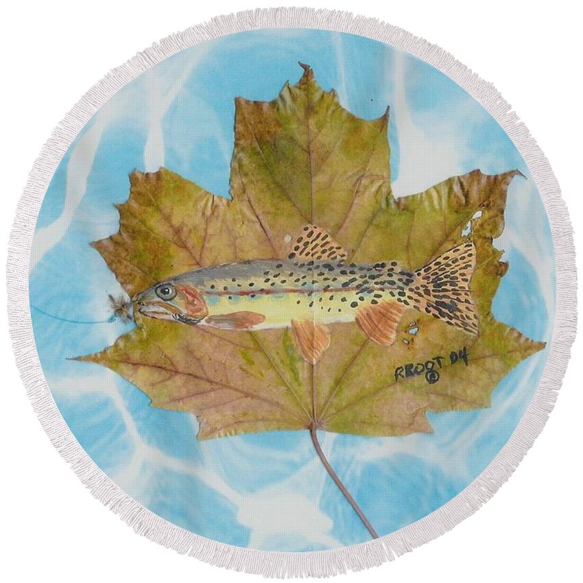Fish Round Beach Towel featuring the painting Brook Trout on Fly by Ralph Root