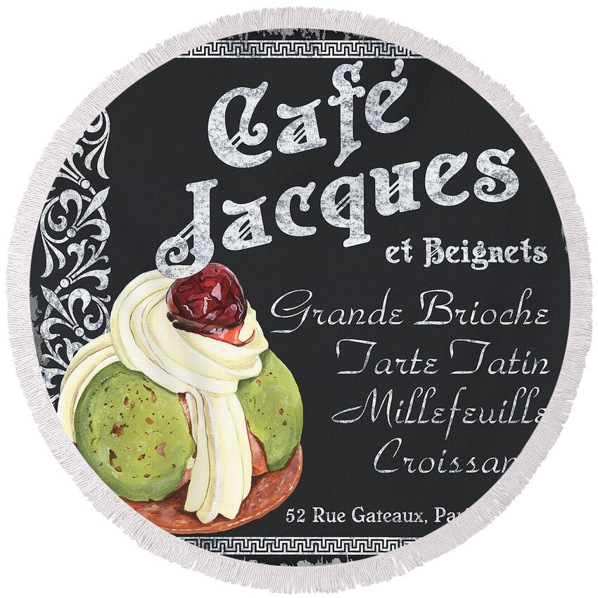 Cafe Round Beach Towel featuring the painting Cafe Jacques by Debbie DeWitt