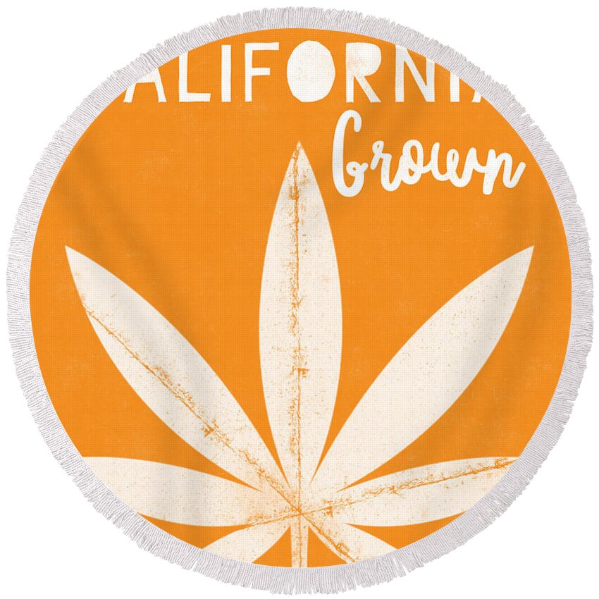 California Round Beach Towel featuring the digital art California Grown Cannabis Orange- Art by Linda Woods by Linda Woods