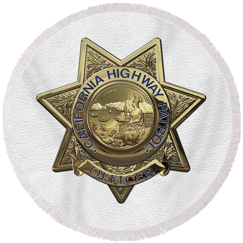 'law Enforcement Insignia & Heraldry' Collection By Serge Averbukh Round Beach Towel featuring the digital art California Highway Patrol - C H P Police Officer Badge over White Leather by Serge Averbukh