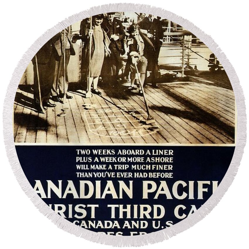 Canadian Pacific Round Beach Towel featuring the mixed media Canadian Pacific - A Fine Holiday at Sea - Retro travel Poster - Vintage Poster by Studio Grafiikka