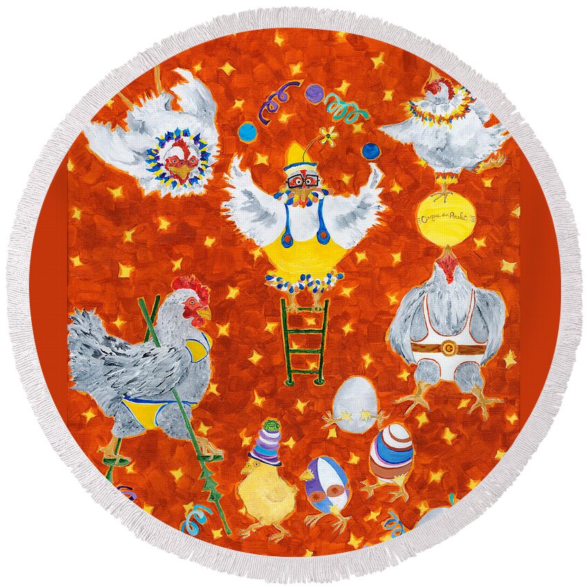 Chicken Round Beach Towel featuring the painting Cirque Du Poulet Deux by Georgia Donovan