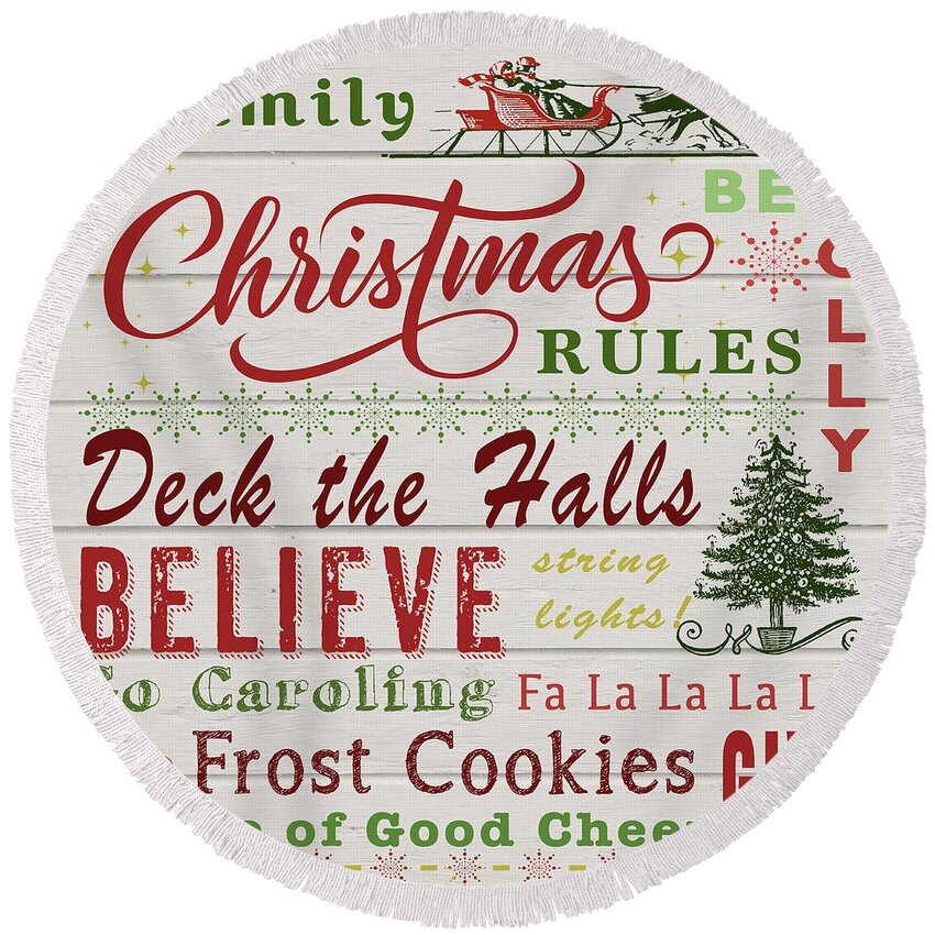 Christmas Round Beach Towel featuring the digital art Family Christmas Rules-A by Jean Plout
