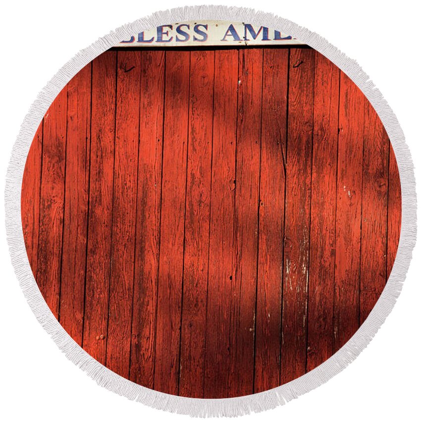 God Bless America Round Beach Towel featuring the photograph God Bless America by Karol Livote