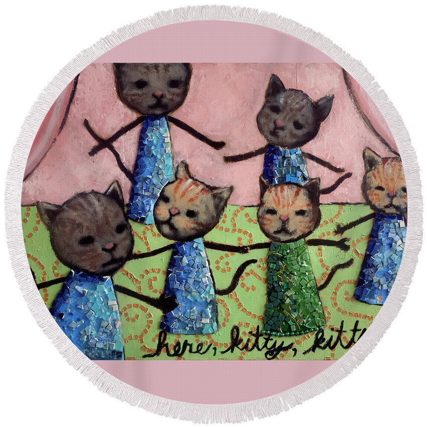 Cat Round Beach Towel featuring the painting Here, Kitty, Kitty by Pauline Lim