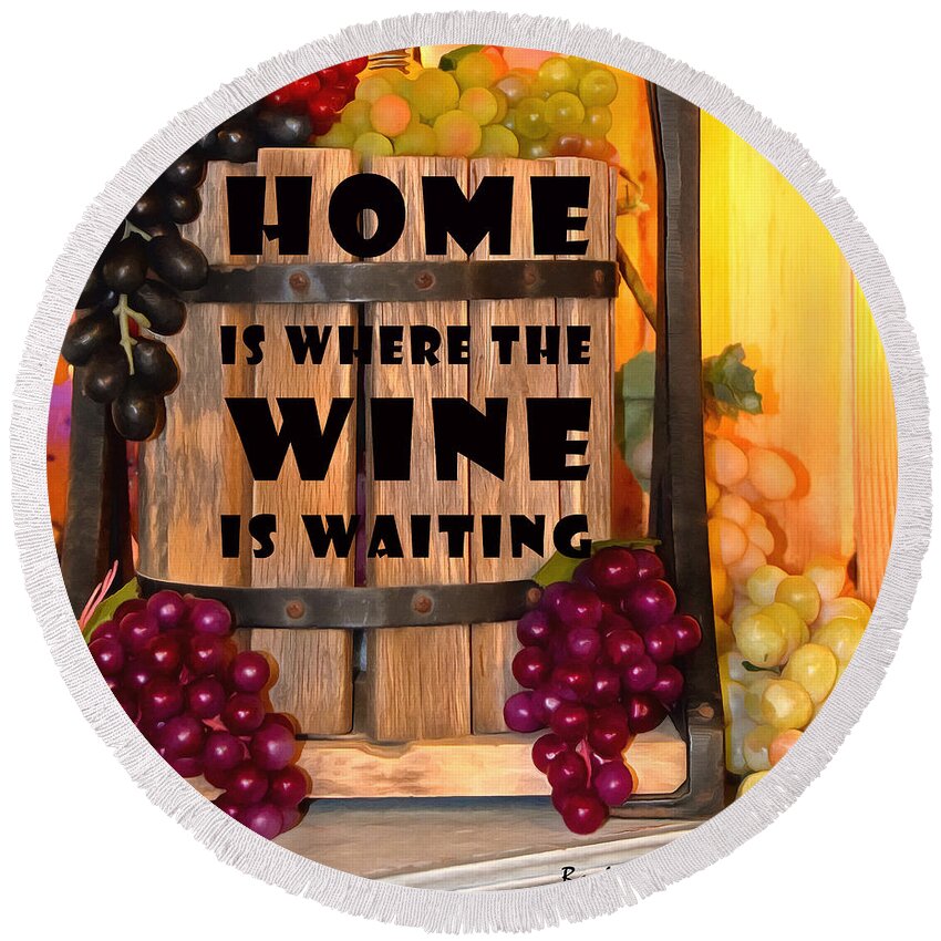 Antique Store Wine Press Round Beach Towel featuring the photograph Home is where the Wine is Waiting Wine Press by Barbara Snyder
