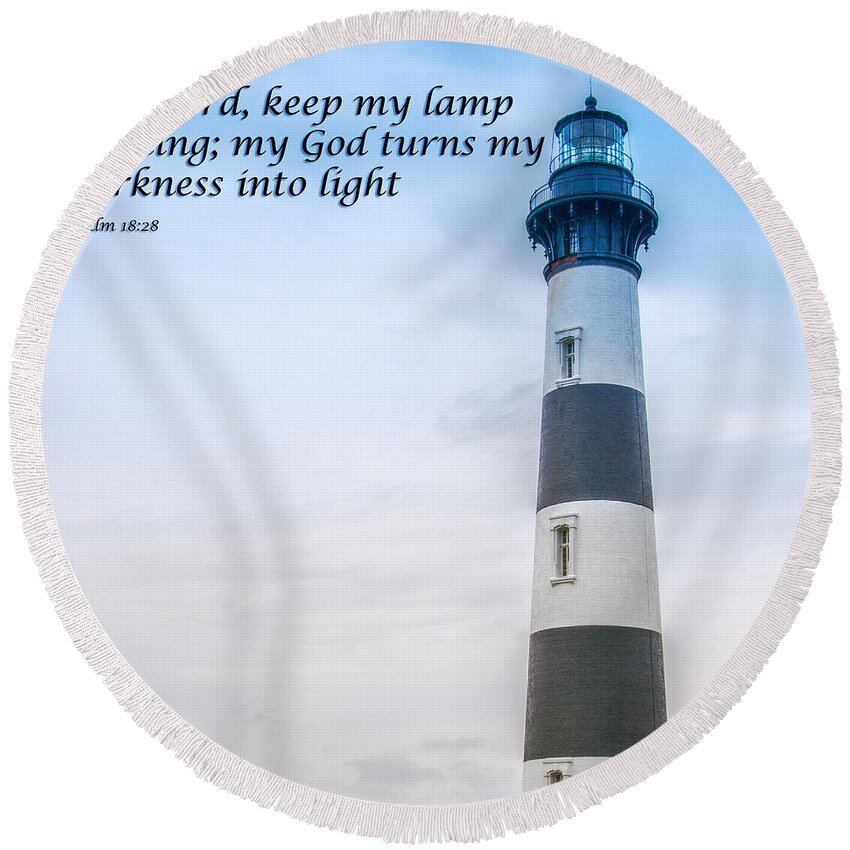 Lighthouse Scripture Verse Round Beach Towel featuring the digital art Lighthouse Scripture Verse by Randy Steele