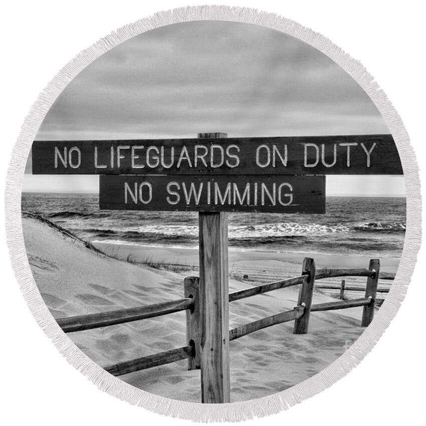 Paul Ward Round Beach Towel featuring the photograph No Lifeguards on Duty black and white by Paul Ward