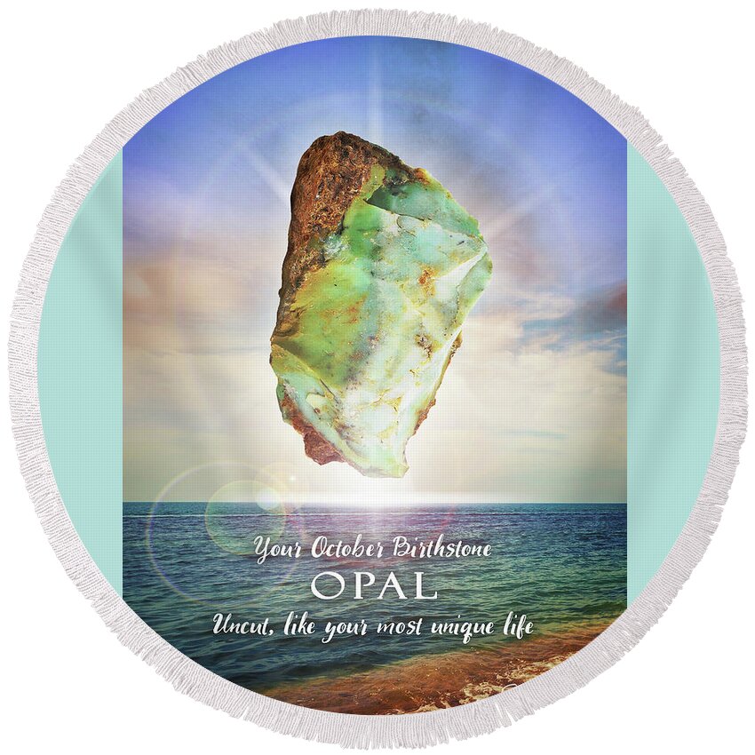Beach Round Beach Towel featuring the digital art October Birthstone Opal by Evie Cook