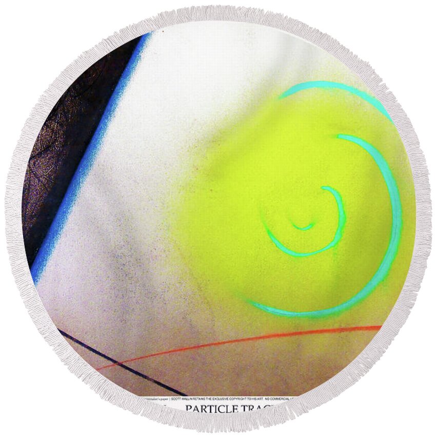 A Bright Round Beach Towel featuring the painting Particle Track Study Eleven by Scott Wallin