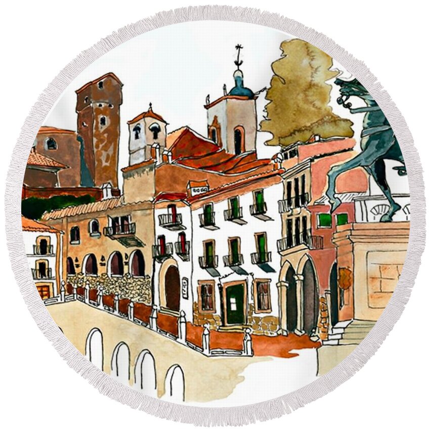 Spain Historic Architecture 16hc Pizarro Plein-air Impressionism  Round Beach Towel featuring the painting Praise to the Plaza - Trujillo, Spain by Joan Cordell