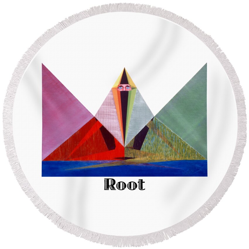 Painting Round Beach Towel featuring the painting Root text by Michael Bellon