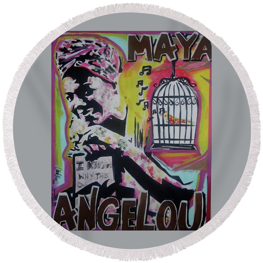 Maya Angelou Round Beach Towel featuring the painting She Knows Why It Sings by Antonio Moore