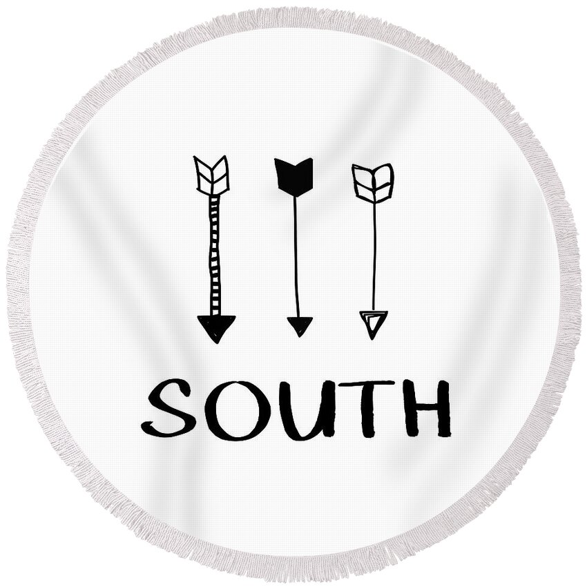 South Round Beach Towel featuring the digital art South With Arrows- Art by Linda Woods by Linda Woods