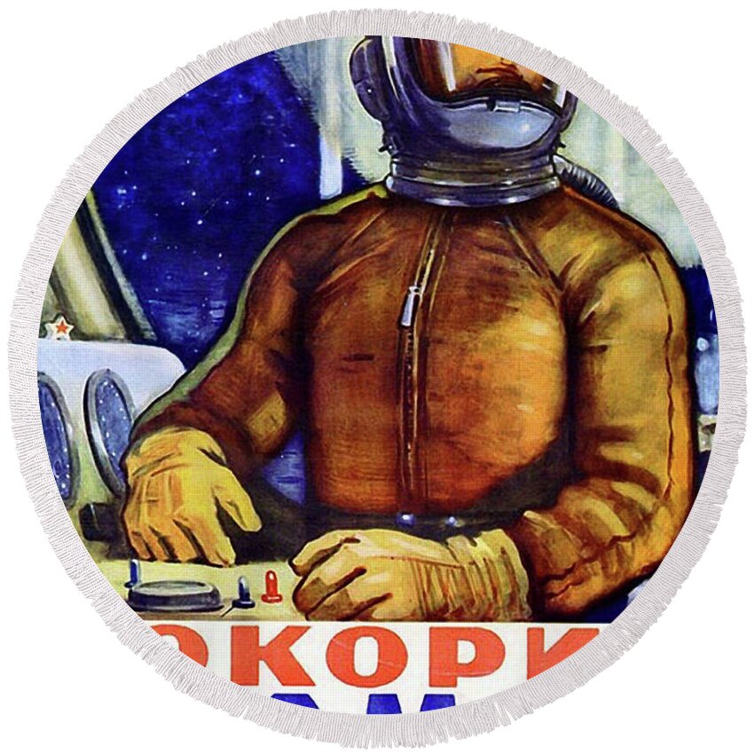 Soviet Astronaut Round Beach Towel featuring the painting Soviet Astronaut inside space rocket by Long Shot