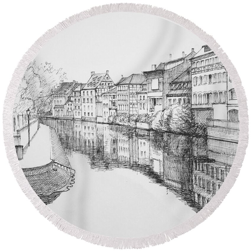 River Round Beach Towel featuring the drawing Strasbourg, La Petite France, Sketch by Dai Wynn