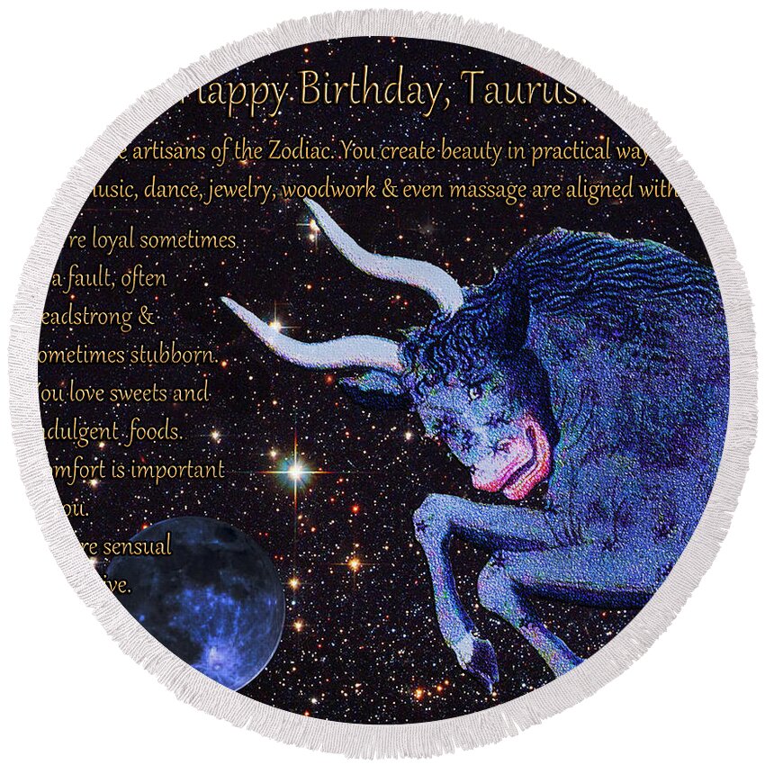 Taurus Round Beach Towel featuring the digital art Taurus Birthday Zodiac Astrology by Michele Avanti