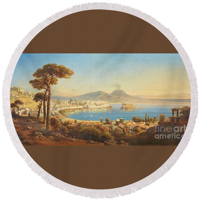 Gustav Zick Round Beach Towel featuring the painting The Bay of Naples by MotionAge Designs