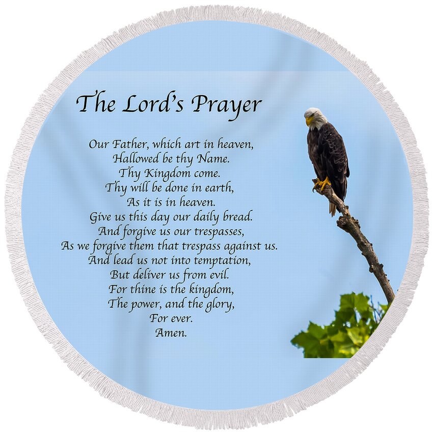 Prayer Round Beach Towel featuring the photograph The Lord's Prayer by Holden The Moment