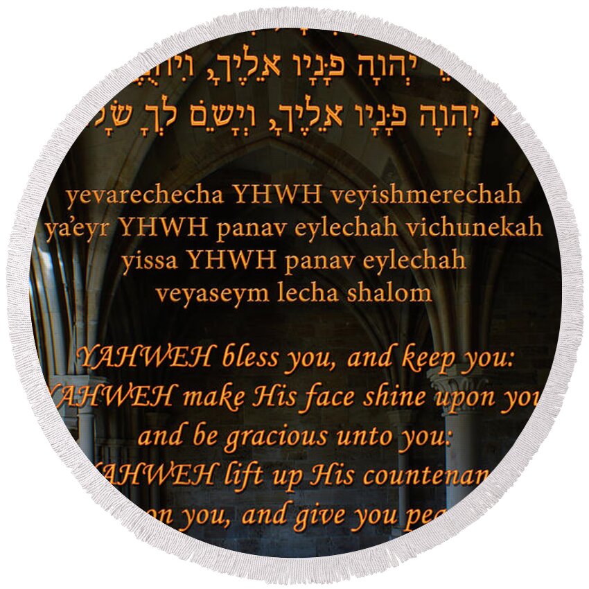 Blessing Round Beach Towel featuring the photograph The Priestly Aaronic Blessing by Tikvah's Hope