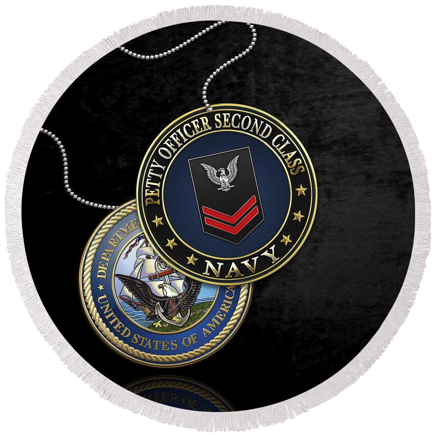 Military Insignia 3d By Serge Averbukh Round Beach Towel featuring the digital art U.S. Navy Petty Officer Second Class - PO2 Rank Insignia over Black Velvet by Serge Averbukh