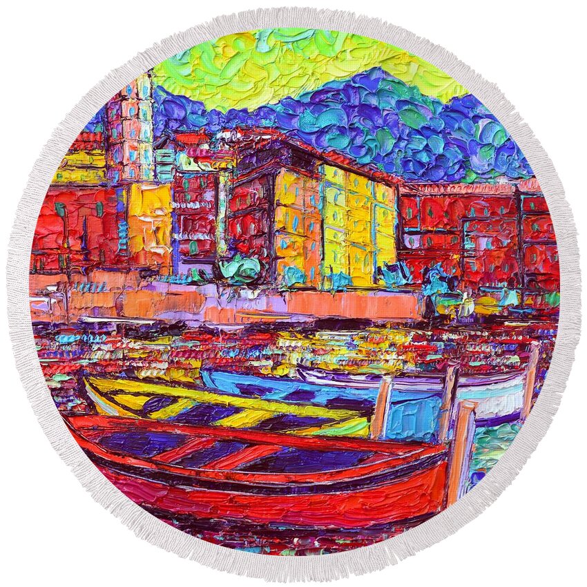 Cinque Round Beach Towel featuring the painting Vernazza Colorful Boats Cinque Terre Italy Impasto Textural Impressionist Palette Knife Oil Painting by Ana Maria Edulescu