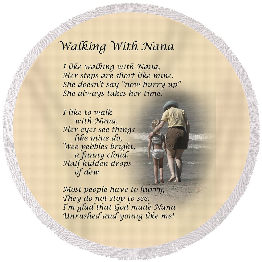 Walking With Nana Round Beach Towel featuring the photograph Walking With Nana by Dale Kincaid