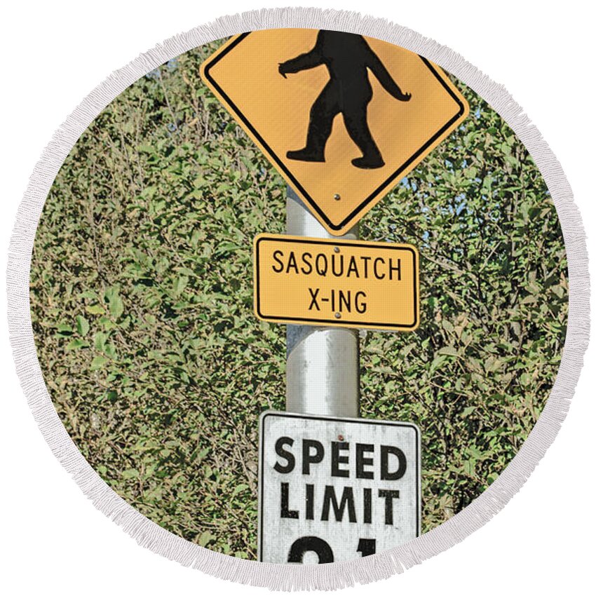 Sasquatch Crossing Round Beach Towel featuring the photograph Watch Out for the Sasquatch by Tikvah's Hope