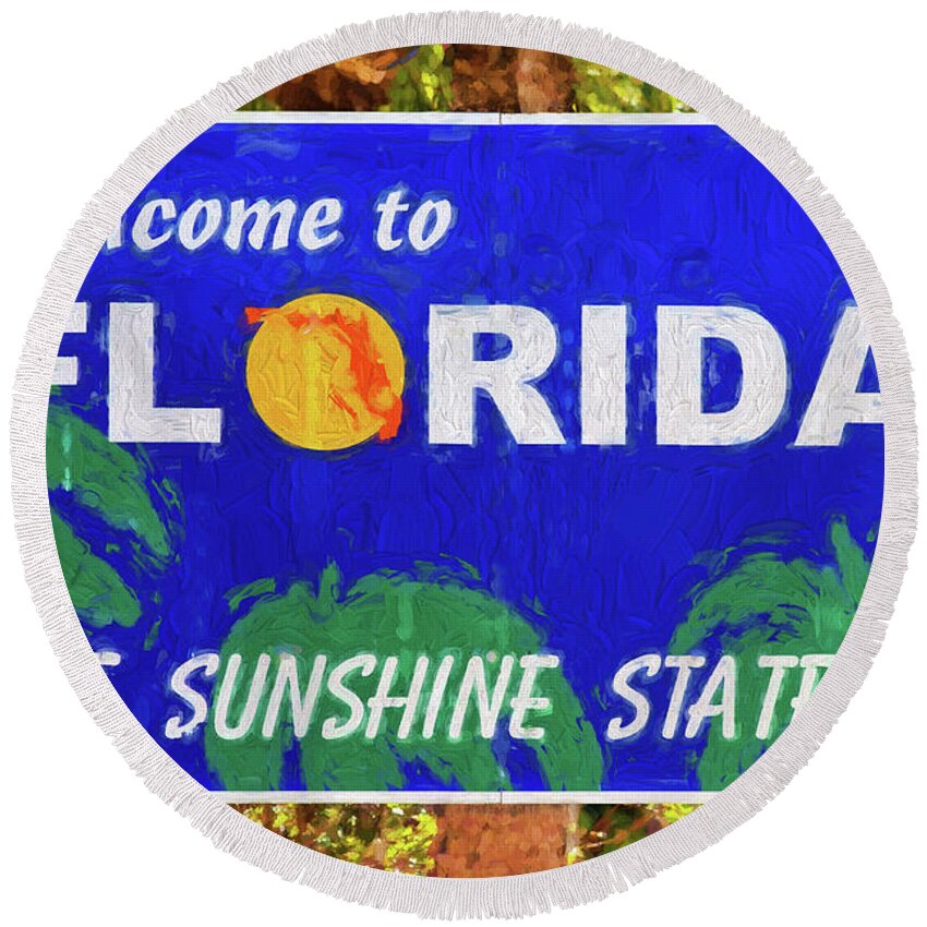 Welcome Round Beach Towel featuring the photograph Welcome To Florida Sign by Les Palenik