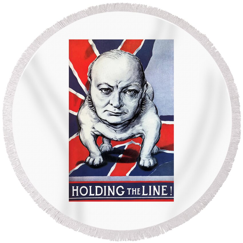 Winston Churchill Round Beach Towel featuring the painting Winston Churchill Holding The Line by War Is Hell Store