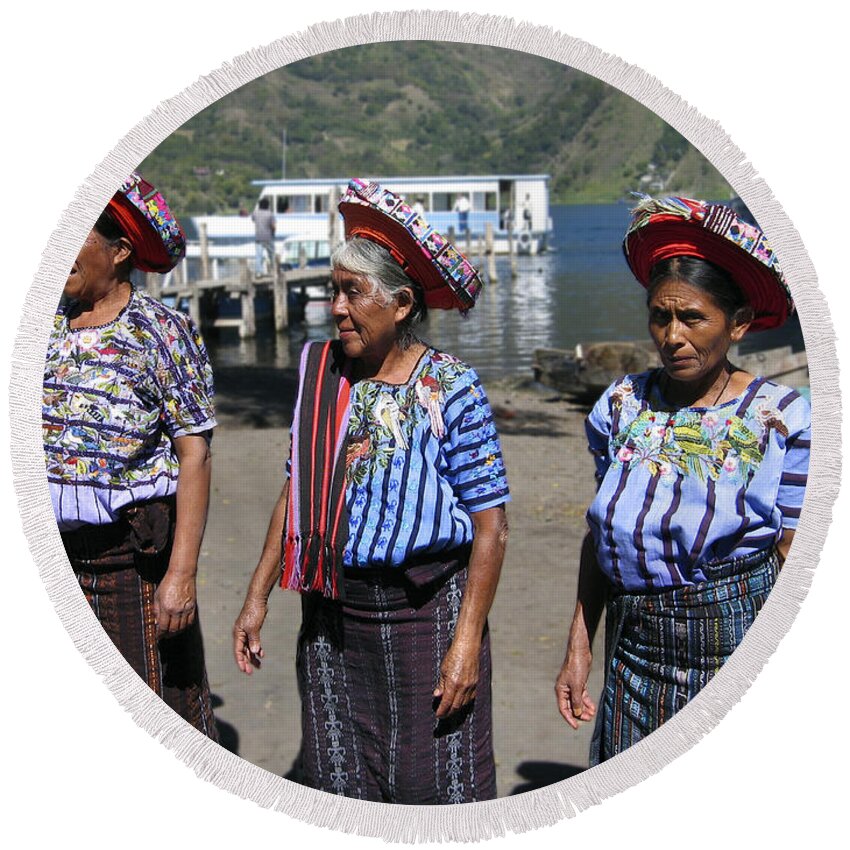 Women Round Beach Towel featuring the photograph Women of Santiago Atitlan Guatemala by Kurt Van Wagner
