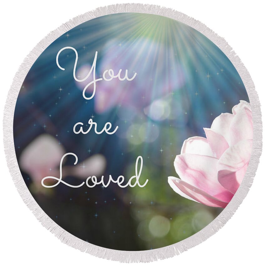 Love Round Beach Towel featuring the photograph You are Loved by Carol Groenen