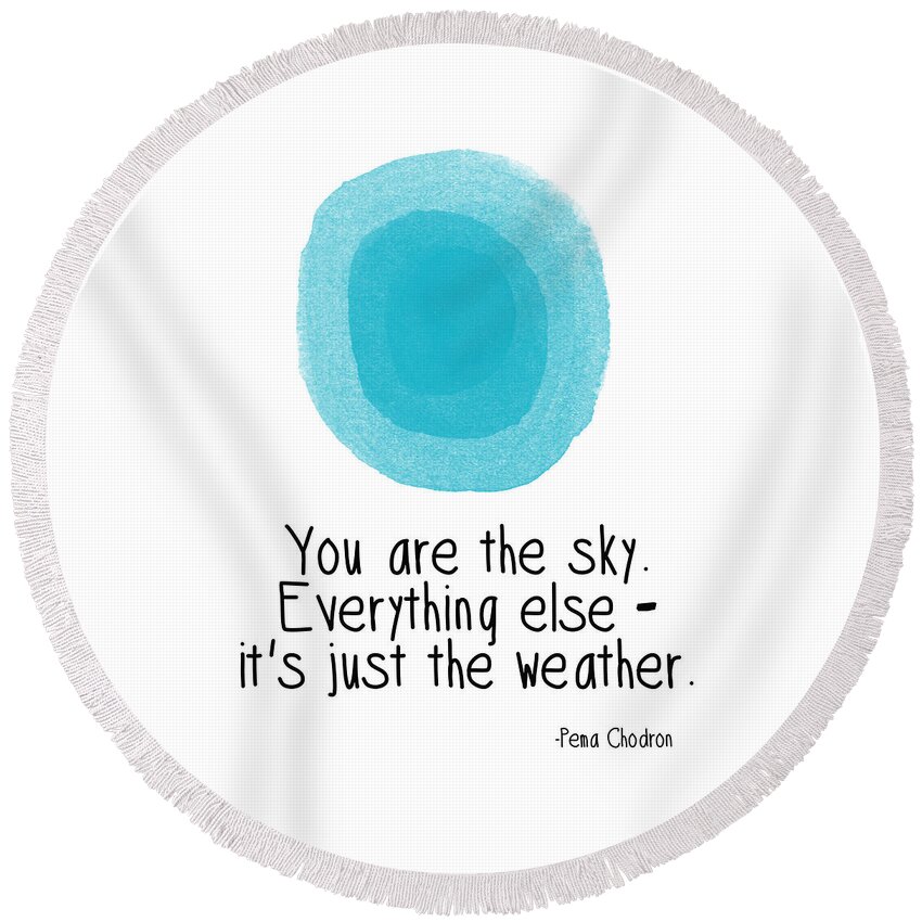Sky Round Beach Towel featuring the digital art You Are The Sky by Linda Woods