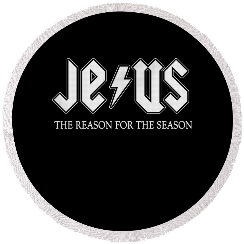 Christmas Round Beach Towel featuring the digital art Jesus is the Reason For Season #1 by Flippin Sweet Gear