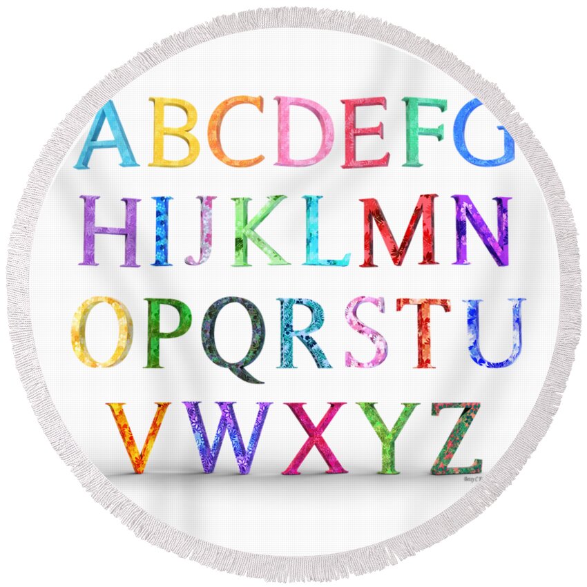 Alphabet Round Beach Towel featuring the photograph Alphabet Flowering Floral Array by Betsy Knapp